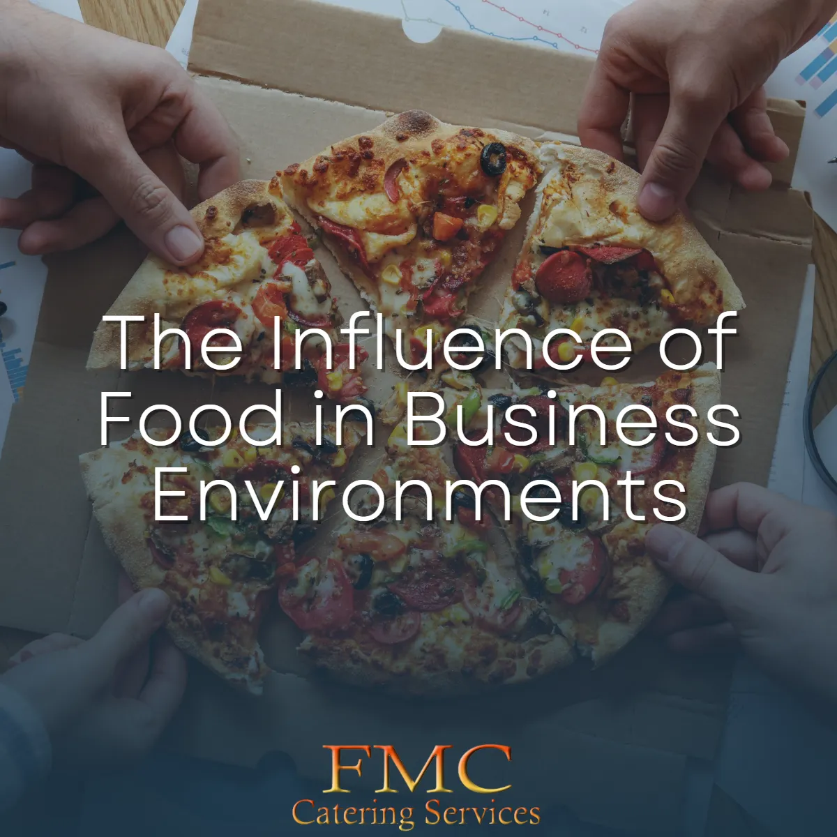 From Boardrooms to Breakrooms: The Influence of Food in Business Environments
